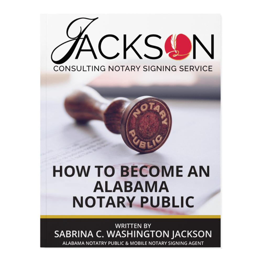 How-to-Become-an-Alabama-Notary-Book-Cover---Jackson-Consulting-Notary-Signing-Service